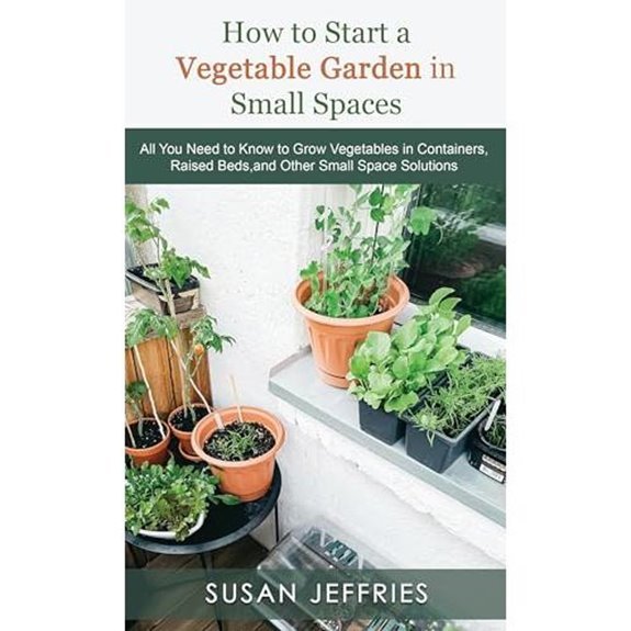10 Best Vegetables to Grow in Raised Beds for 2027 6 starting a container garden plan